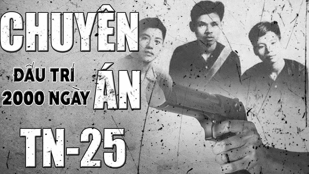 Chuyên án TN25 và cuộc đấu trí hơn 2.000 ngày. Nguồn: Ảnh tư liệu.